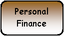 Rounded Rectangle: Personal Finance