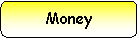Rounded Rectangle: Money