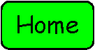 Rounded Rectangle: Home