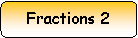 Rounded Rectangle: Fractions 2