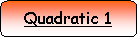 Rounded Rectangle: Quadratic 1