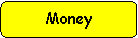 Rounded Rectangle: Money