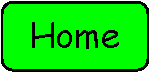 Rounded Rectangle: Home