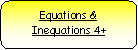 Rounded Rectangle: Equations & Inequations 4+