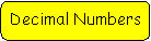 Rounded Rectangle: Decimal Numbers
