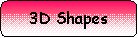 Rounded Rectangle: 3D Shapes