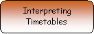 Rounded Rectangle: Interpreting Timetables