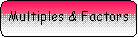 Rounded Rectangle: Multiples & Factors