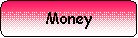 Rounded Rectangle: Money