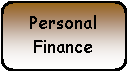 Rounded Rectangle: Personal Finance