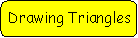 Rounded Rectangle: Drawing Triangles
