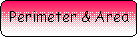 Rounded Rectangle: Perimeter & Area