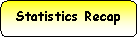 Rounded Rectangle: Statistics Recap